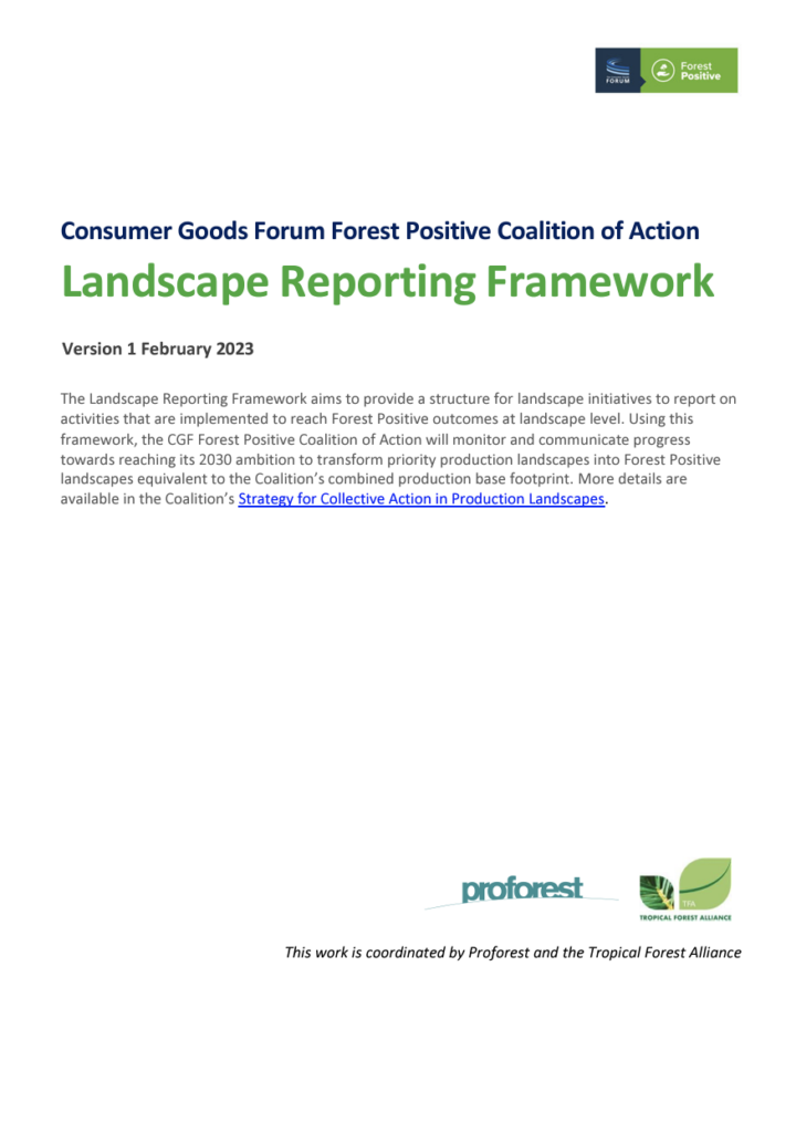 Forest Positive Coalition: Landscape Reporting Framework – Concept Note version 1