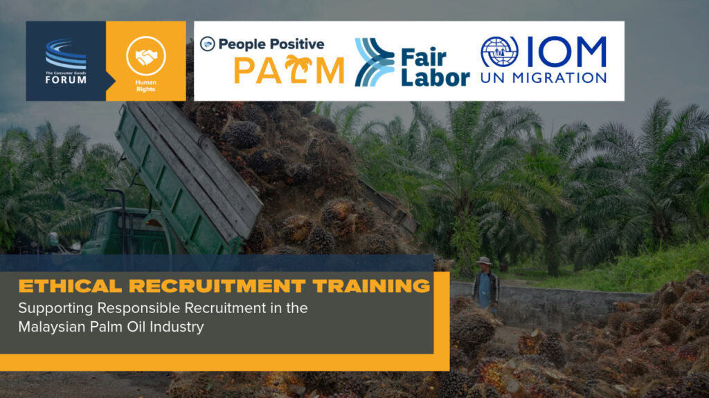 Transforming Ethical Recruitment in Malaysian Palm Oil with People Positive Palm Project