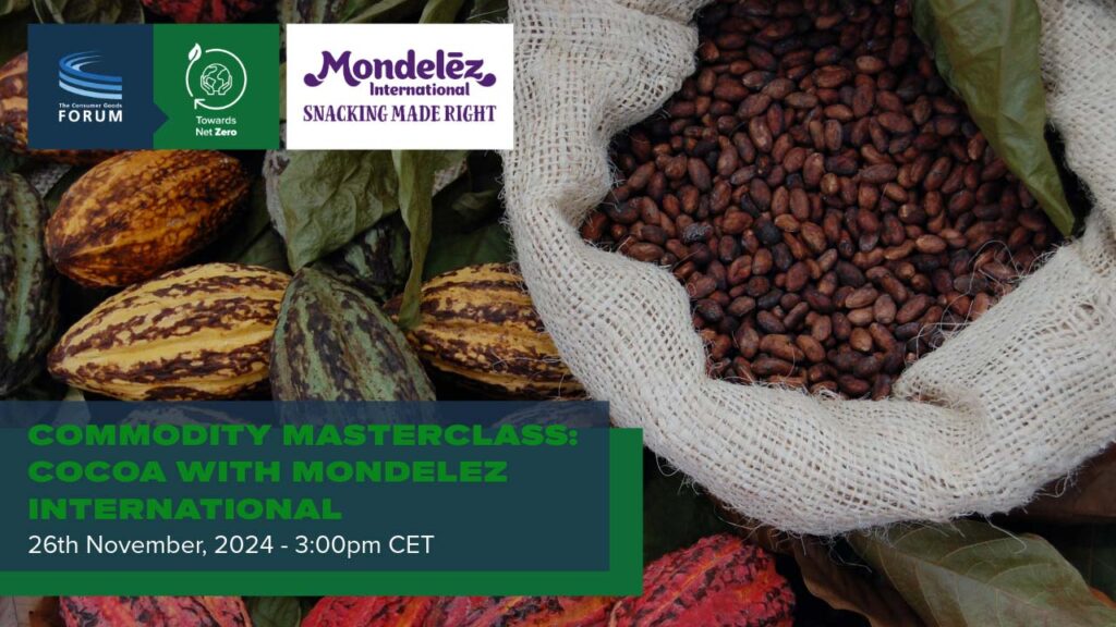 Towards Net Zero Commodity Masterclass: Cocoa With Mondelēz International