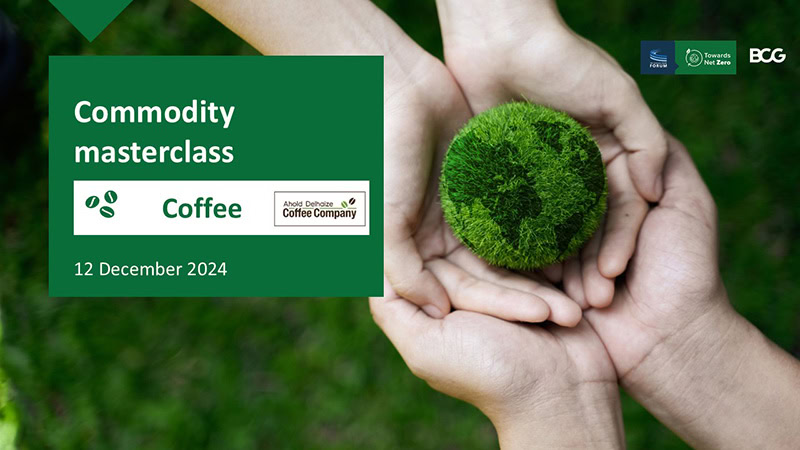 Towards Net Zero Commodity Masterclass: Coffee With Ahold Delhaize